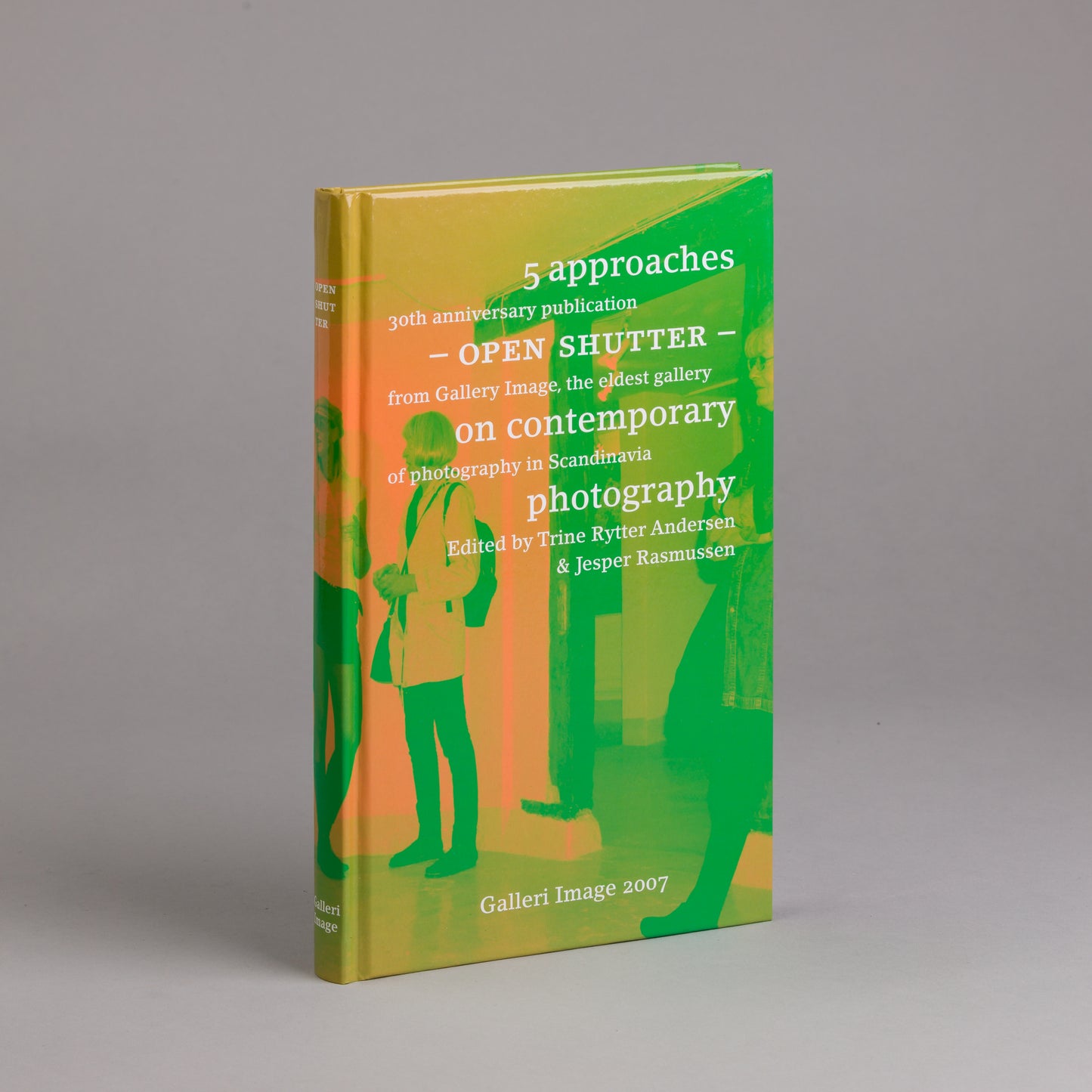 Open Shutter - 5 approaches on contemporary photography, ed. by Trine Rytter Andersen & Jesper Rasmussen